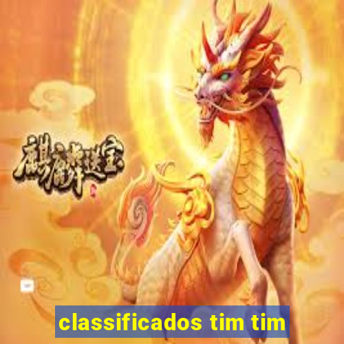 classificados tim tim